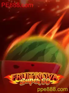 Descubra o Mundo Empolgante de FruitNovaSuper60 com PE888.com