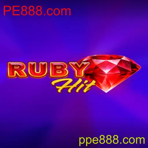 Explore o Empolgante Mundo de RubyHit no PE888.com